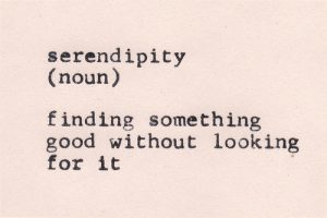 Serendipity